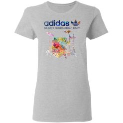 Adidas All Day I Dream About Drum Drummer T-Shirts, Hoodies, Long Sleeve 34