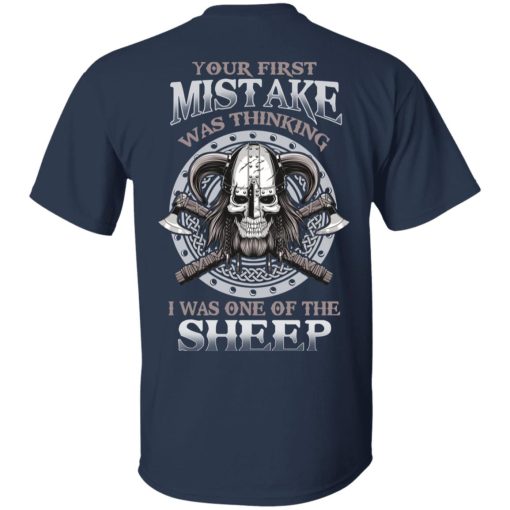Your First Mistake Was Thinking I Was One Of The Sheep T-Shirts, Hoodies, Long Sleeve 6