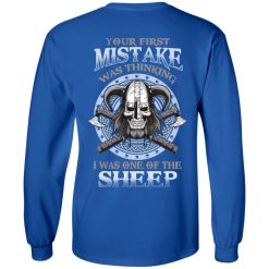 Your First Mistake Was Thinking I Was One Of The Sheep T-Shirts, Hoodies, Long Sleeve 36