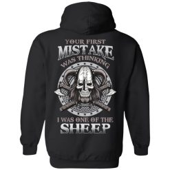 Your First Mistake Was Thinking I Was One Of The Sheep T-Shirts, Hoodies, Long Sleeve 39