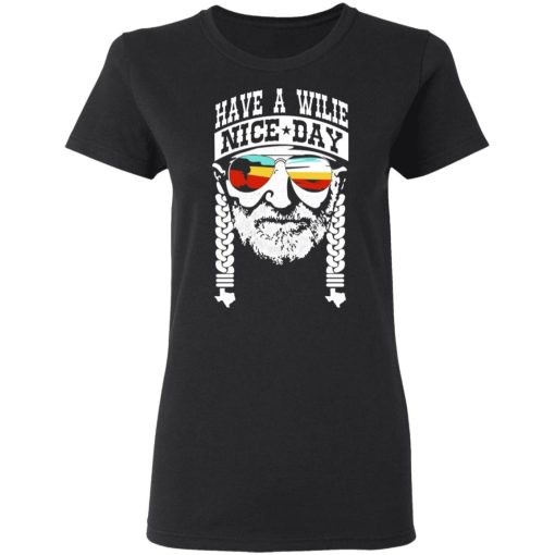 Willie Nelson Have A Willie Nice Day Willie Nelson T-Shirts, Hoodies, Long Sleeve 9
