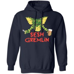 Sesh Gremlin T-Shirts, Hoodies, Long Sleeve 45