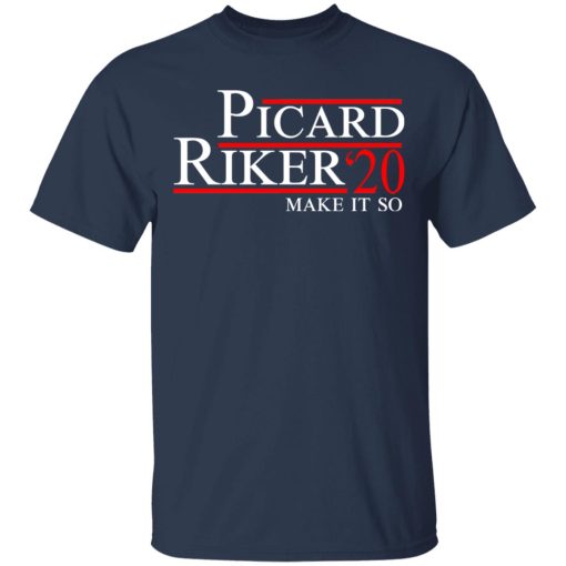 Picard Riker 2020 Make It So T-Shirts, Hoodies, Long Sleeve 5