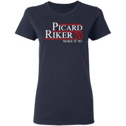 Picard Riker 2020 Make It So T-Shirts, Hoodies, Long Sleeve 37