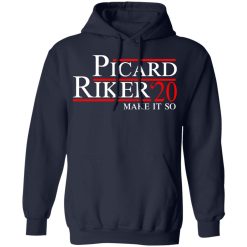 Picard Riker 2020 Make It So T-Shirts, Hoodies, Long Sleeve 46