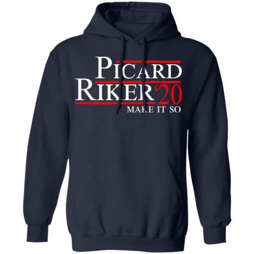 Picard Riker 2020 Make It So T-Shirts, Hoodies, Long Sleeve 22
