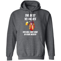 The Best 10 Inches You Will Ever Have In Your Mouth T-Shirts, Hoodies, Long Sleeve 47