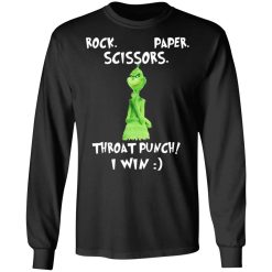 The Grinch Rock Paper Scissors Throat Punch I Win T-Shirts, Hoodies, Long Sleeve 41