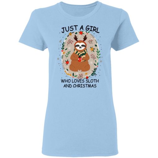 Just A Girl Who Loves Sloth And Christmas T-Shirts, Hoodies, Long Sleeve 7