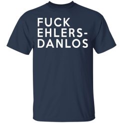 Fuck Ehlers - Danlos T-Shirts, Hoodies, Long Sleeve 30