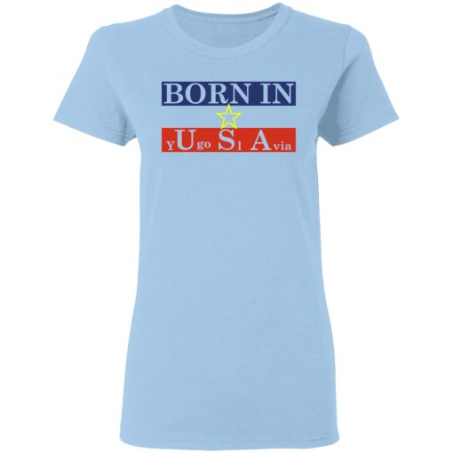 Proud Yugoslavia Born In Usa T-Shirts, Hoodies, Long Sleeve 8