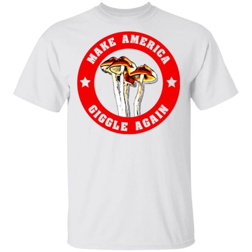 Make America Giggle Agian Mushrooms T-Shirts, Hoodies, Long Sleeve 3