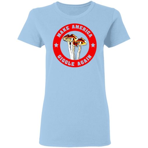 Make America Giggle Agian Mushrooms T-Shirts, Hoodies, Long Sleeve 7