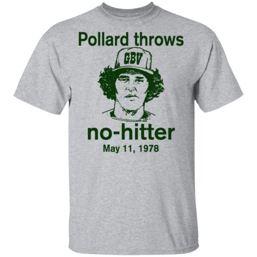 Pollard Throws No-Hitter May 11, 1978 T-Shirts, Hoodies, Long Sleeve 6