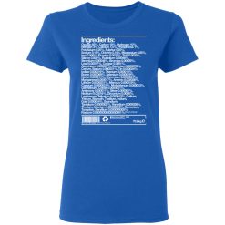 Human Ingredients Oxygen 65% Carbon 18% Hydrogen 10% T-Shirts, Hoodies, Long Sleeve 39
