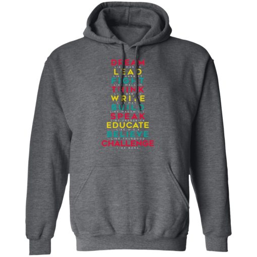 Dream Like Martin Lead Like Harriet Fight Like Malcom Think Like Garvey T-Shirts, Hoodies, Long Sleeve 24