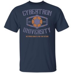 Cybertron University 1984 We Prime Robots For The Future T-Shirts, Hoodies, Long Sleeve 29