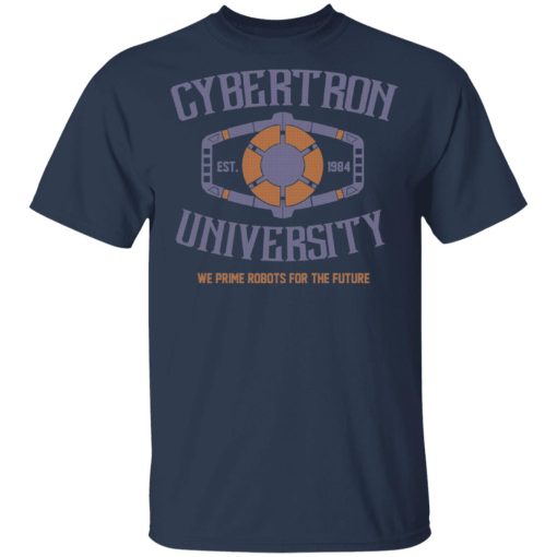 Cybertron University 1984 We Prime Robots For The Future T-Shirts, Hoodies, Long Sleeve 5