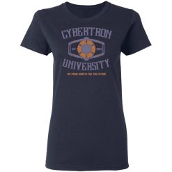 Cybertron University 1984 We Prime Robots For The Future T-Shirts, Hoodies, Long Sleeve 37