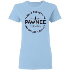 Parks & Recreation Pawnee Indiana 1817 Wamapoke Country T-Shirts, Hoodies, Long Sleeve 29