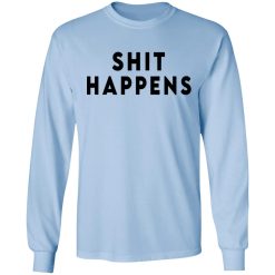 Shit Happens When You Party Naked T-Shirts, Hoodies, Long Sleeve 79