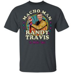 Macho Man Randy Travis No Holding Back T-Shirts, Hoodies, Long Sleeve 27
