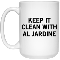 Keep It Clean With Al Jardine Mug 6