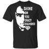 Shine On You Crazy Diamond Syd Barrett T-Shirt