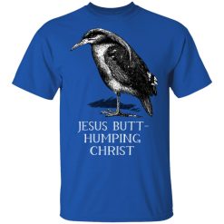 Jesus Butt-Humping Christ T-Shirts, Hoodies, Long Sleeve 31