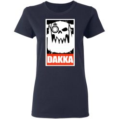 Orks Dakka Tabletop Wargaming and Miniatures Addict T-Shirts, Hoodies, Long Sleeve 37