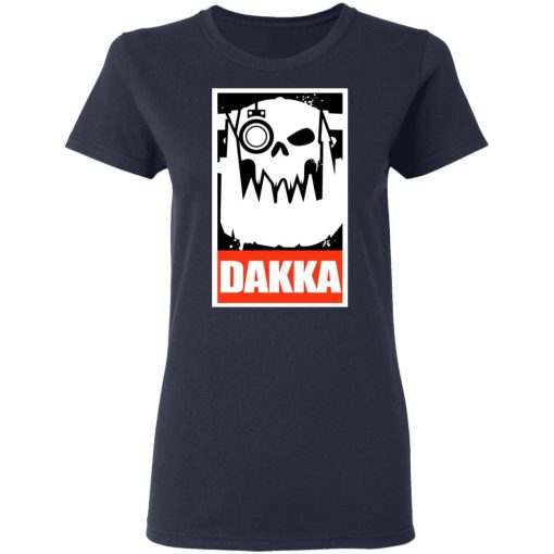 Orks Dakka Tabletop Wargaming and Miniatures Addict T-Shirts, Hoodies, Long Sleeve 13