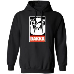 Orks Dakka Tabletop Wargaming and Miniatures Addict T-Shirts, Hoodies, Long Sleeve 43