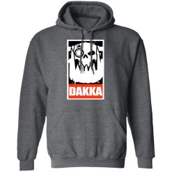 Orks Dakka Tabletop Wargaming and Miniatures Addict T-Shirts, Hoodies, Long Sleeve 47