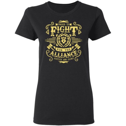 Proud To Fight For The Alliance Justice And Glory World Of Warcraft T-Shirts, Hoodies, Long Sleeve 9