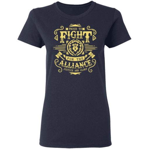 Proud To Fight For The Alliance Justice And Glory World Of Warcraft T-Shirts, Hoodies, Long Sleeve 13