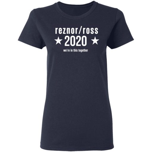Reznor Ross 2020 We're In This Together T-Shirts, Hoodies, Long Sleeve 13