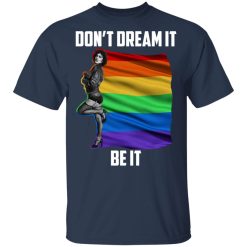 The Rocky Horror Picture Show Don't Dream It Be It LGBT T-Shirts, Hoodies, Long Sleeve 29
