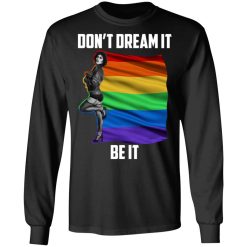 The Rocky Horror Picture Show Don't Dream It Be It LGBT T-Shirts, Hoodies, Long Sleeve 41
