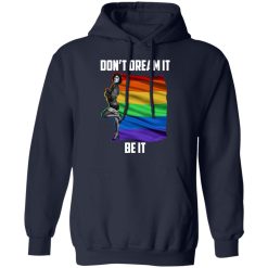The Rocky Horror Picture Show Don't Dream It Be It LGBT T-Shirts, Hoodies, Long Sleeve 46