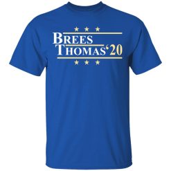 Vote Brees Thomas 2020 President T-Shirts, Hoodies, Long Sleeve 31