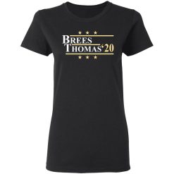 Vote Brees Thomas 2020 President T-Shirts, Hoodies, Long Sleeve 33