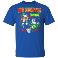 Welcome To Gotham This Is Bat Country Batman T-Shirts, Hoodies, Long Sleeve 31