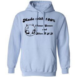 Alien Made With 100% Demon Semen And Alien DNA T-Shirts, Hoodies, Long Sleeve 45