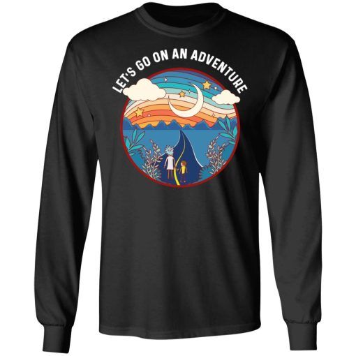 Rick And Morty Let's Go On An Adventure T-Shirts, Hoodies, Long Sleeve 18