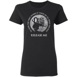 I'll Ride The Wave Where It Takes Me I'll Hold The Pain Release Me Pearl Jam T-Shirts, Hoodies, Long Sleeve 33