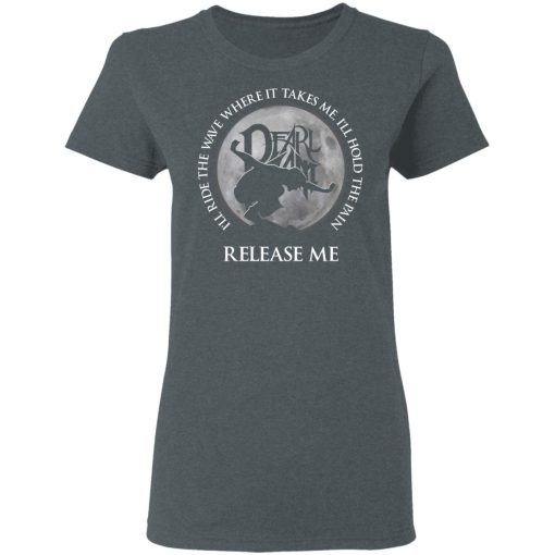 I'll Ride The Wave Where It Takes Me I'll Hold The Pain Release Me Pearl Jam T-Shirts, Hoodies, Long Sleeve 12
