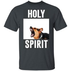 Holy Spirit T-Shirts, Hoodies, Long Sleeve 27