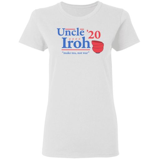 Uncle Iroh 2020 Make Tea Not War T-Shirts, Hoodies, Long Sleeve 9