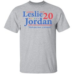 Leslie Jordan 2020 Well Shit How Y'all Doin T-Shirts, Hoodies, Long Sleeve 27