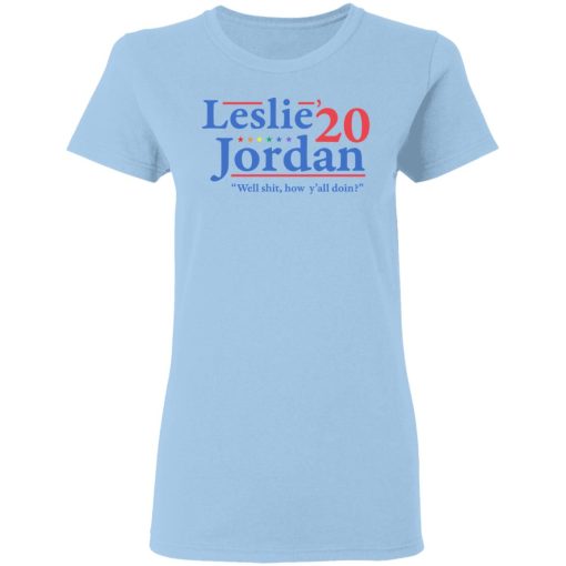 Leslie Jordan 2020 Well Shit How Y'all Doin T-Shirts, Hoodies, Long Sleeve 7